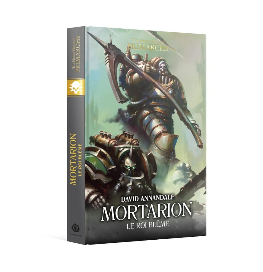 WarForge - Mortarion : Le Roi Pâle (couverture rigide) - Warhammer