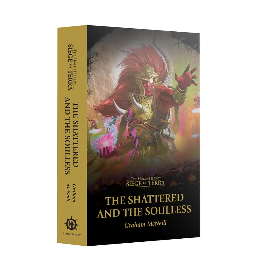 WarForge - Siege of Terra: The Shattered and the Soulless (Paperback) (Anglais) - Warhammer