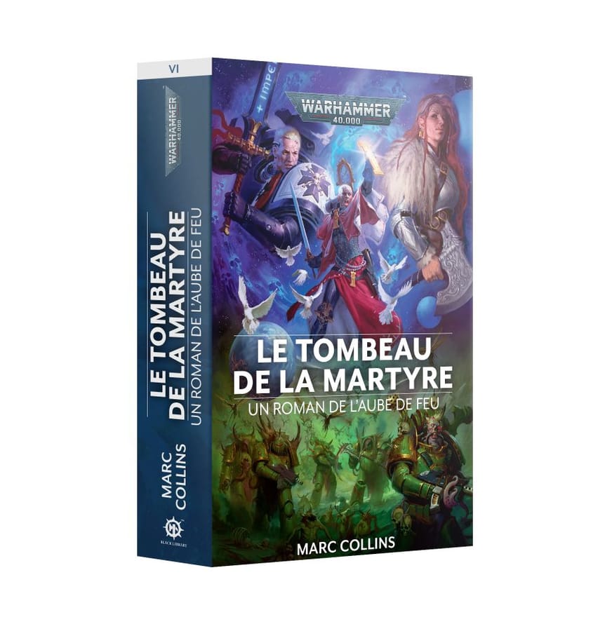 WarForge - L'Aube du Feu: Le Tombeau De La Martyre Livre 6 (Couverture Souple) - Warhammer