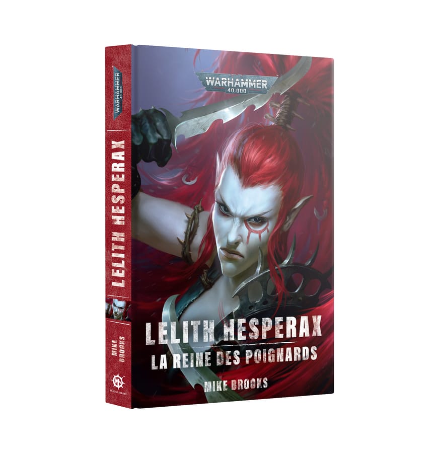 WarForge - Lelith Hesperax: La Reine des Poignards (broché) - Warhammer