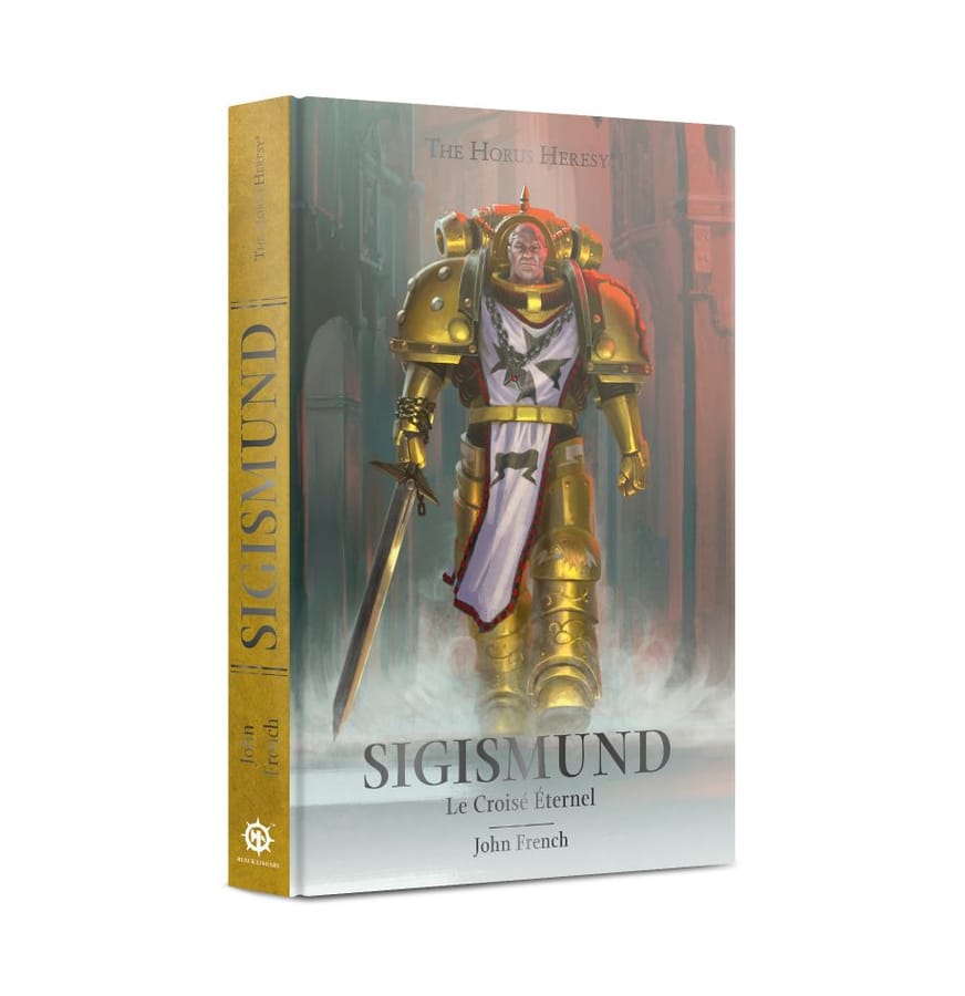 WarForge - Sigismund : Le Croisé Éternel (Couverture Rigide) - Warhammer