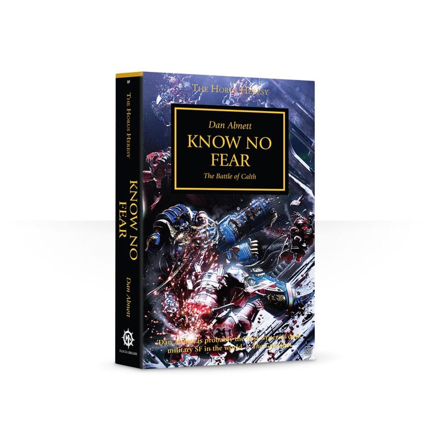 WarForge - Know No Fear (Paperback) The Horus Heresy Book 19 (Anglais) - Warhammer