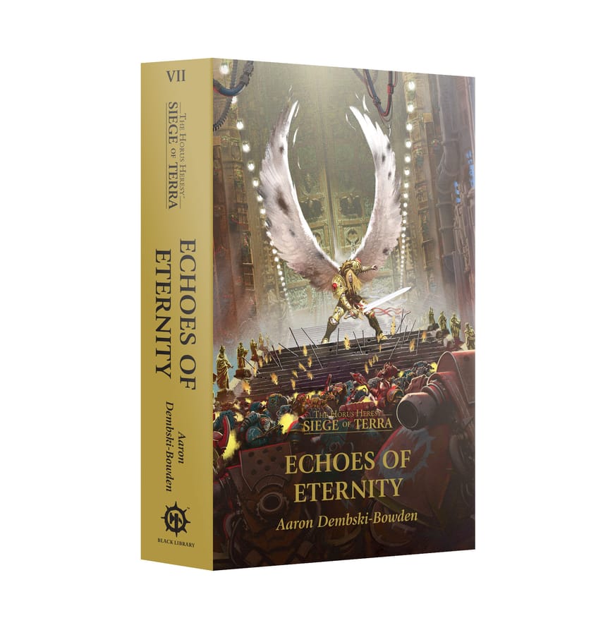 WarForge - Echoes of Eternity (Paperback) The Horus Heresy: Siege of Terra Book 7 (Anglais) - Warhammer