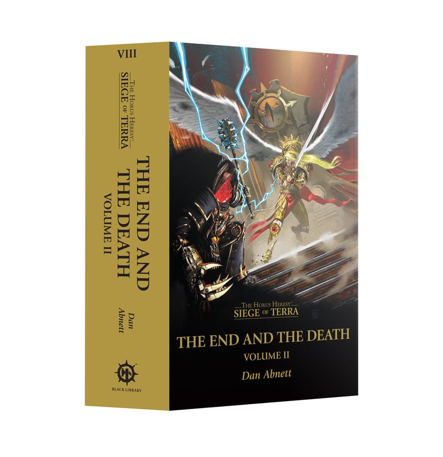 WarForge - The End and the Death Volume II (Paperback) The Horus Heresy: Siege of Terra Book 8: Part 2 (Anglais) - Warhammer