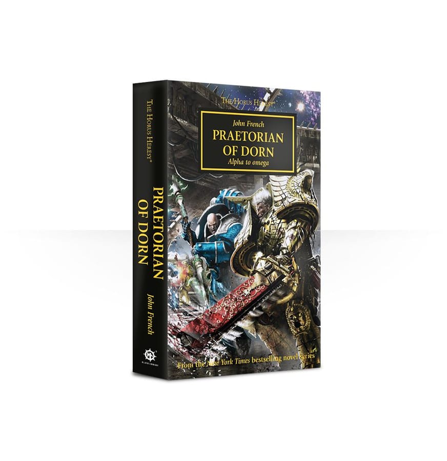 WarForge - Praetorian of Dorn (Paperback) The Horus Heresy Book 39 (Anglais) - Warhammer