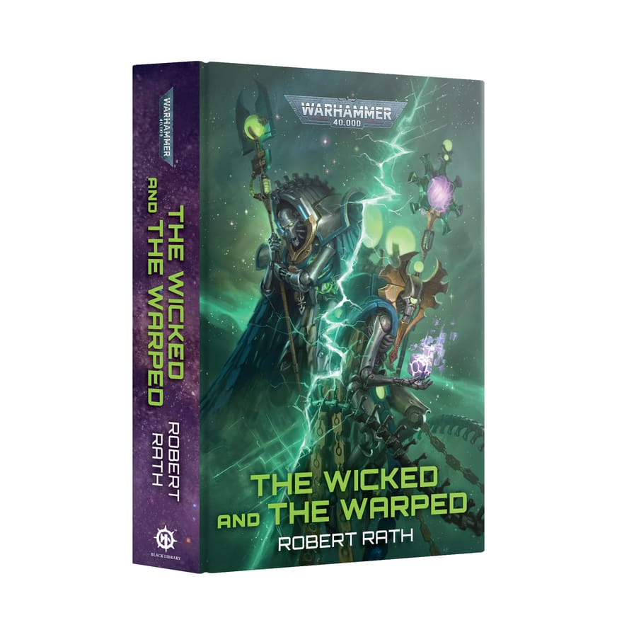 WarForge - The Wicked and the Warped (Hardback) (Anglais) - Warhammer - Nécrons
