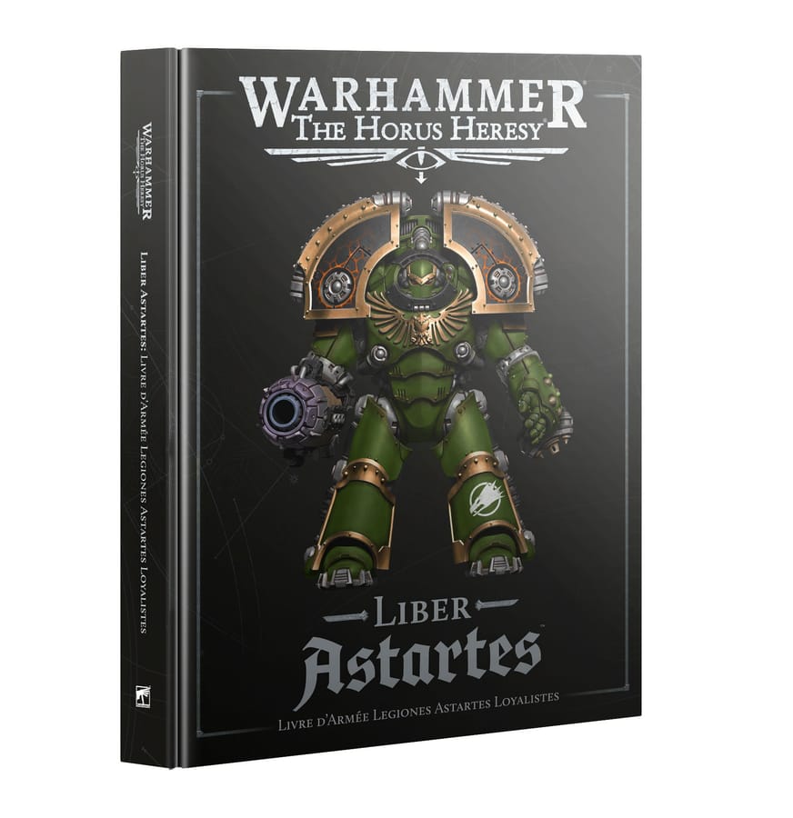 WarForge - Liber Astartes: Livre d'Armée Legiones Astartes Loyalistes - Warhammer
